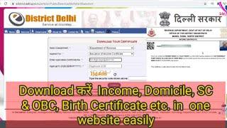 How to download INCOME/OBC/SC/DOMICILE/Birth Certificate Online | Delhi Online Certificates (2021)