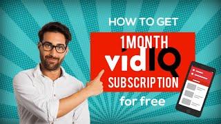 How to get Vidiq pro and Vidiq boost monthly Subscription for free