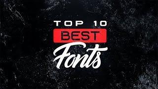 Top 10 Best FREE Fonts For YouTube 2019!