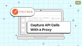 Capture API Calls With a Proxy