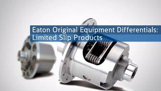 Eaton Limited Slip Differentials - portfolio and capabilities