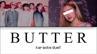 [KARAOKE DUET] Butter - BTS