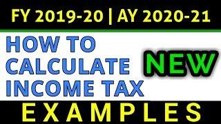 How To Calculate Income Tax FY 2019-20 Examples | Slab Rates | Tax Rebate AY 2020-21 | FinCalC TV