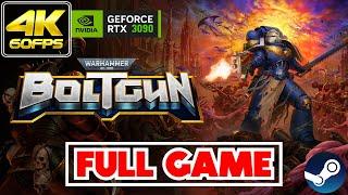 Warhammer 40,000: Boltgun | 𝗙𝗨𝗟𝗟 𝗚𝗔𝗠𝗘 | Gameplay/Walkthrough [NO COMMENTARY/RTX 3090/60FPS/4K]