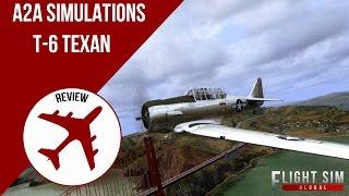 FSG | A2A Simulations North American T-6 Texan Review