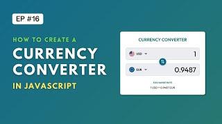 Create a Currency Converter in Javascript