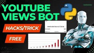 Youtube View Software || Youtube View Trick With Python 2023