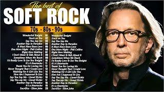 Soft Rock Love Songs 70s 80s 90s   Elton John, Michael Bolton, Phil Collins,Bee Gees, Eagles 