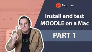 How to INSTALL MOODLE on a Mac Laptop - The EASY way (ish) PART 1