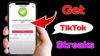 How To Get Streaks On TikTok NEW FEATURE | Tiktok Tutorial