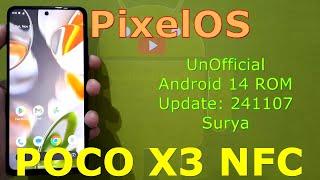 PixelOS UnOfficial for Poco X3 Android 15 ROM Update: 241107