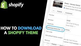 Shopify: How to Download / Export Shopify Theme