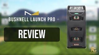 Bushnell Launch Pro Review - Best Premium Launch Monitor!