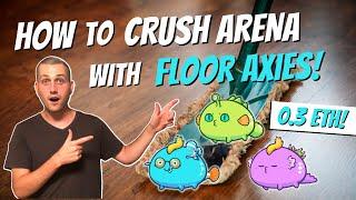 HOW TO BUY THE BEST FLOOR AXIES! | TOP #15 TEAM | AXIE INFINITY