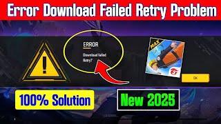 Free Fire Max Error Download Failed Retry | Error Download Failed Retry Problem Solve 2025