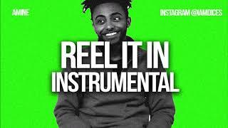 Amine "Reel it In" Instrumental Prod. by Dices *FREE DL*