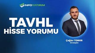 Çağlar Toros'tan TAVHL Hisse Yorumu "3 Eylül 2024" | İnfo Yatırım