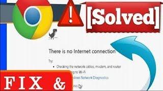 GOOGLE CHROME - NO INTERNET CONNECTION 2018 [SOLVED], FIX DNS PROBE FINISHED NO INTERNET Error]