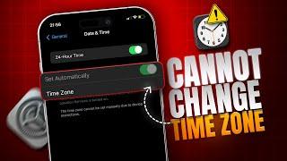 How to Fix Time Zone Cannot Be Set Manually Due to Device Restrictions
