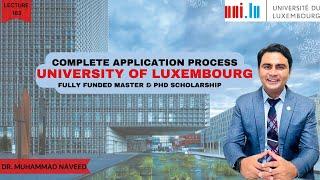 University of Luxembourg Scholarships | Fully funded MS & PhD | Lecture 163 | Dr. Muhammad Naveed