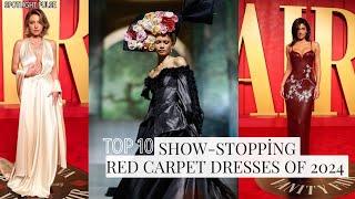 TOP 10 BEST RED-CARPET DRESSES you saw in 2024 #fashion #metgala #oscars