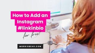 How to add an Instagram Link Tree to your Website for Free!