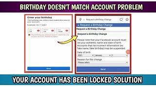 Birthday You Entered Doesn't Match Any Account Problem Solution | Your Account Has Been Locked 2021