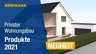 Hörmann Produktneuheiten 2021 für den privaten Wohnungsbau | Hörmann