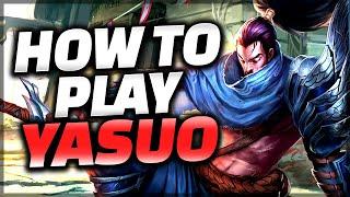 The ONLY Yasuo Guide You Need - Yasuo Guide League of Legends