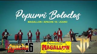 Organización Magallón - Popurrí Baladas Ft. Apache 16 y Juano Marez (Video Oficial)