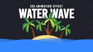 CSS Water Wave Background Animation Effects | Html CSS @OnlineTutorialsYT