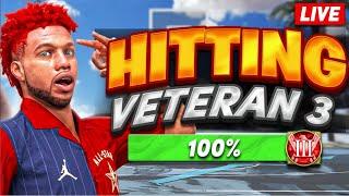  HITTING VETERAN 3 LIVE (FULL-STREAM) - UNLOCKING EXTRA ATTRIBUTES + 100K VC W/ BEST BUILD NBA2K24!