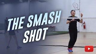 Badminton Smash Shot - Coach Andy Chong