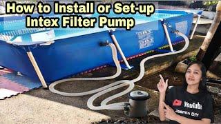 Paano e Install o Set-up ang Intex Filter Pump | How to install or Set up Intex Filter Pump Tutorial