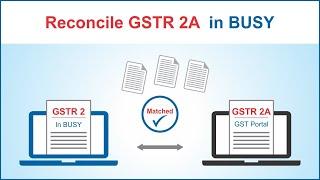 GSTR-2A Reconciliation in BUSY - Hindi