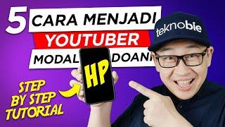 Cara menjadi Youtuber Pemula Modal HP | Tutorial Youtuber Pemula (2023)