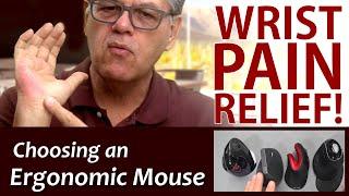 Stop Wrist Pain with  an Ergonomic (Vertical) Mouse: Update