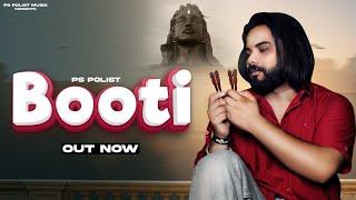 Booti ( Official Video ) Singer PS Polist Bholenath Song 2023 || RK Polist