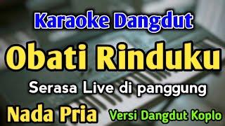 OBATI RINDUKU - KARAOKE || NADA PRIA COWOK || Versi Dangdut Koplo || Cantika Davinca