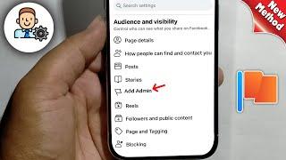 How To Add Admin On Facebook Page 2024 [New Way]