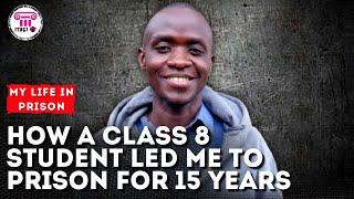 How a class 8 student led me to prison for 15 years