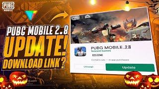 PUBG Mobile 2.8 Update Is Here | How To Download PUBG Mobile 2.8 Version | New Tips And Tricks