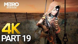 Metro Exodus Gameplay Walkthrough Part 19 - PC 4K 60FPS (No Commentary)