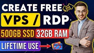 How To Create Free RDP With Admin Access, | Get Free VPS/RDP, Free RDP For Lifetime