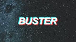 $atori Zoom – Buster (Lyrics)