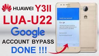 Huawei LUA-U22 Google Account Bypass huawei Y3 II frp lock remove