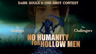 How Many Bosses Can You One-Shot in Dark Souls 2? | @TheBacklogs One-Two Shot Contest