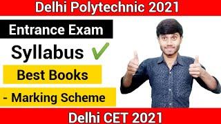 Delhi Polytechnic 2021 : Entrance Exam Syllabus for Group A  || Best Books || : Delhi Cet 2021