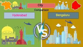 Hyderabad Vs Bangalore | City Comparison 2022 | Hyderabad Telangana | Bangalore Karnataka