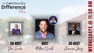 Ep 40 The Community Difference - Plano with Nathan Smith